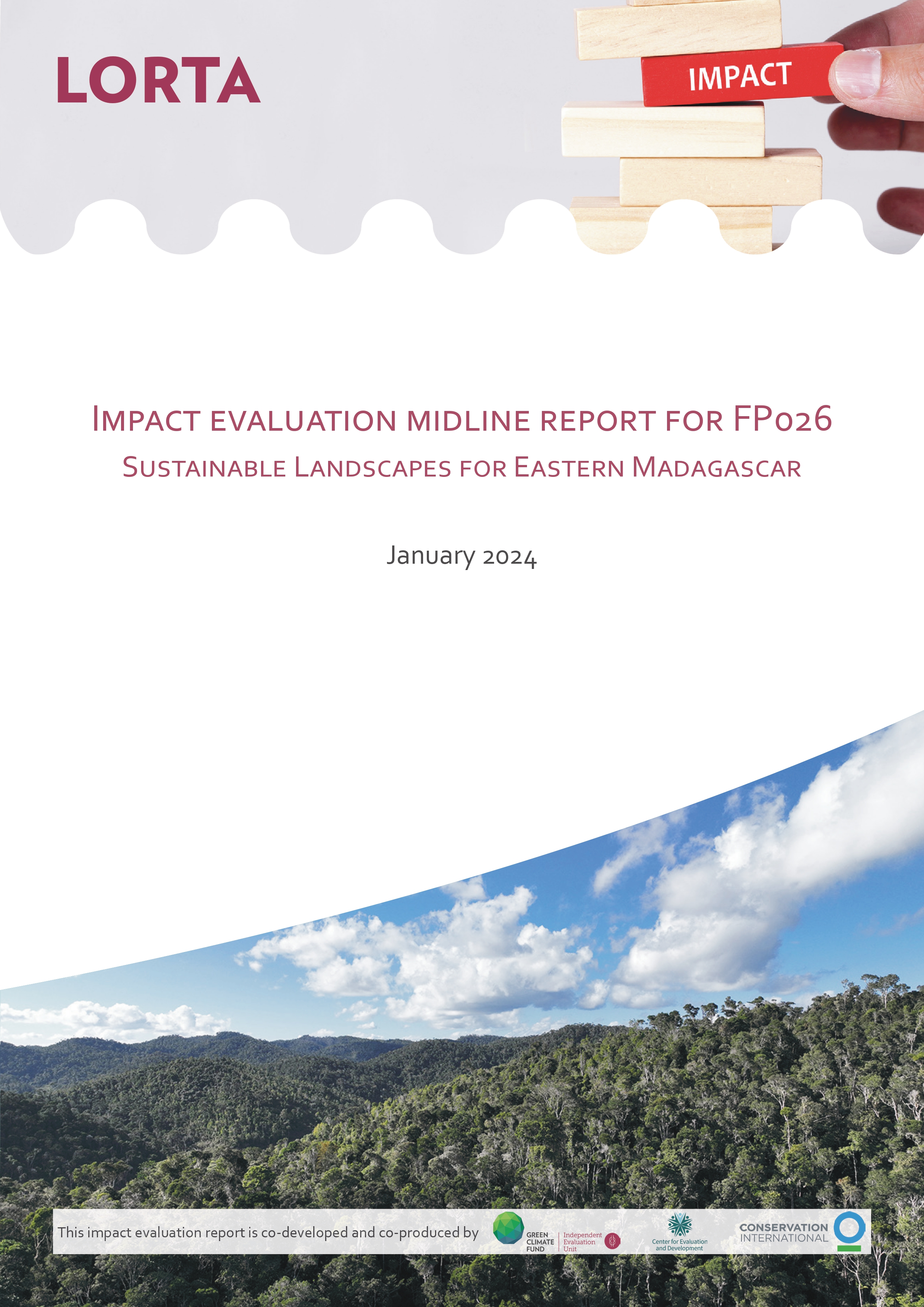 Impact Evaluation midline report for FP026 - Sustainable Landscapes for Eastern Madagascar