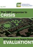 The GEF response to Crisis - What can we learn from Evaluation?