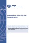 Background Note on the UNEG Peer Review Mechanism