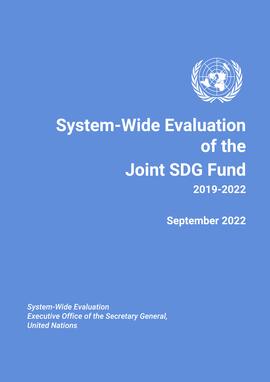 System Wide Evaluation of the Joint SDG Fund 