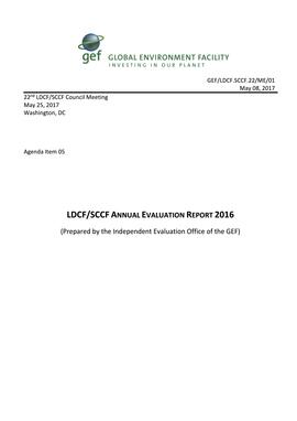 LDCF/SCCF Annual Evaluation Report 2016