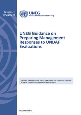 Guidance on Preparing Management Responses to UNDAF Evaluations